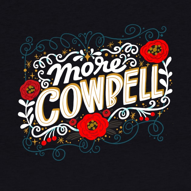 More Cowbell by CynthiaF